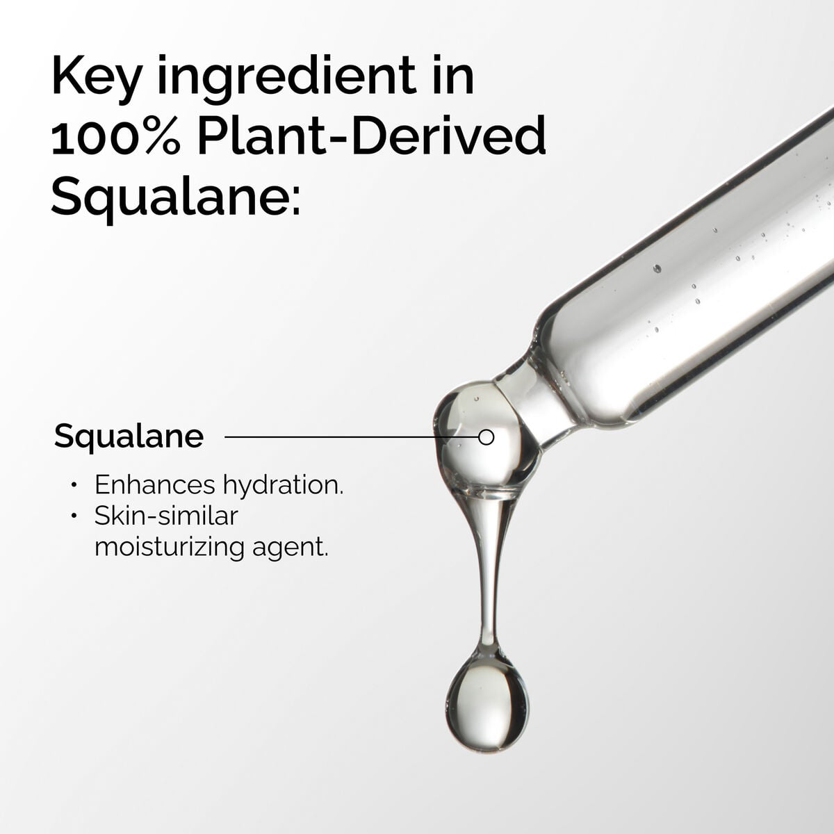 100-plant-derived-squalane-o4 FY25-D41247-ORD-Web-PDP-100-Plant-Sql-1x1-EN-2a.jpg