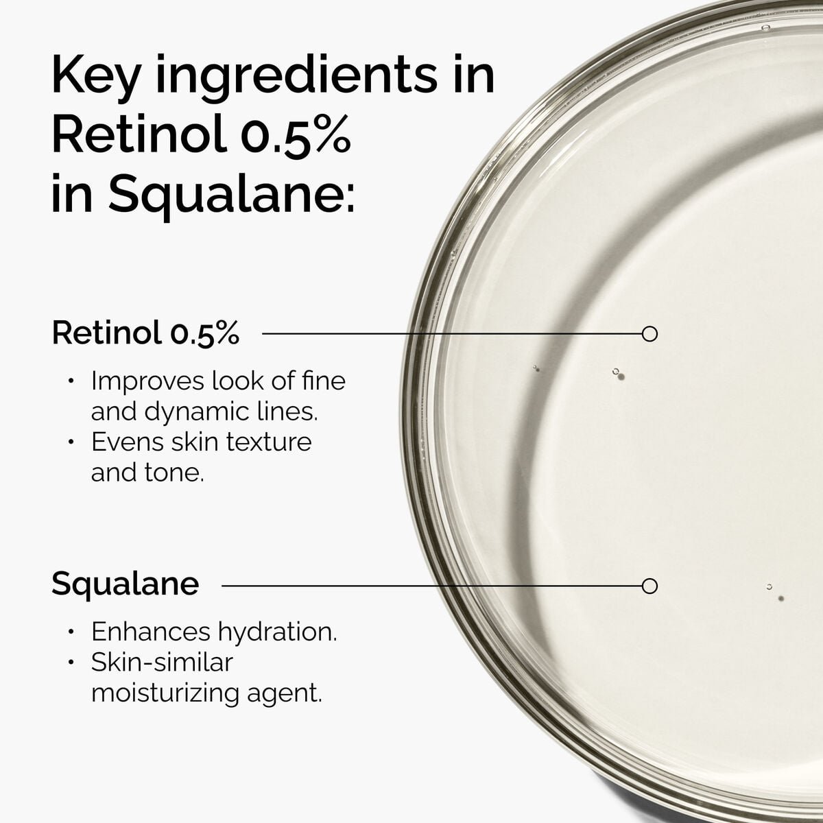 retinol-0-5-in-squalane-a2 FY25-D41247-ORD-Web-PDP-Rtnl-05pct-Sql-1x1-EN-2a.jpg